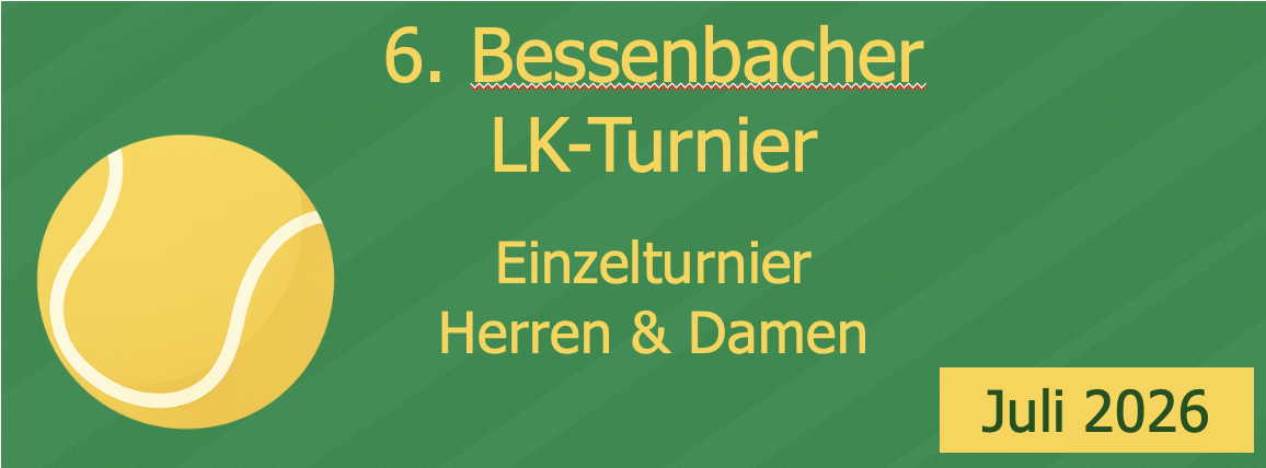 6. Bessenbacher Schlappeseppel LK-Turnier
